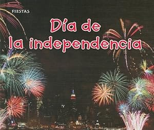 Día de la independencia (Bellota) (Spanish Edition)
