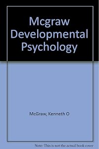 Developmental Psychology by Kenneth O. MacRaw