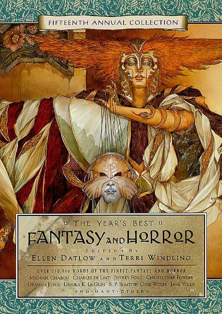 The Year's Best Fantasy and Horror: Fifteenth Annual Collection by Terri Windling