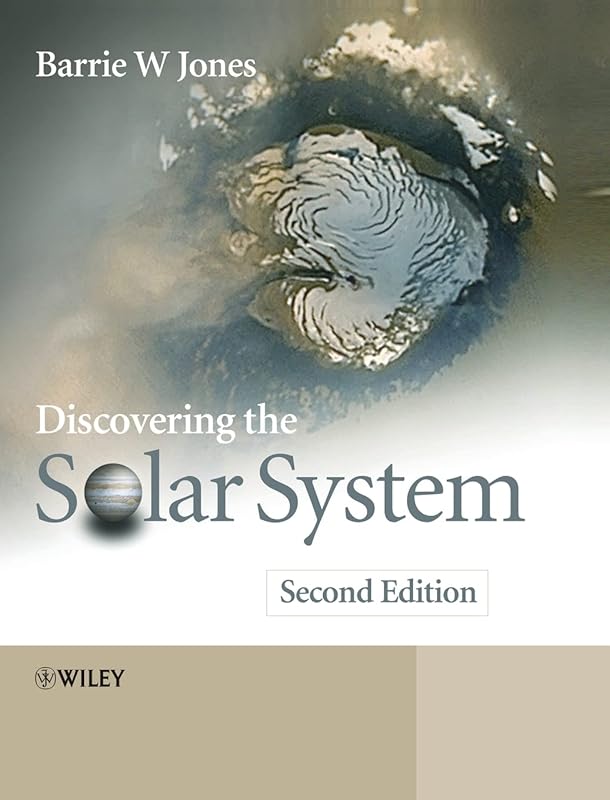 Discovering the Solar System by Barrie W. Jones