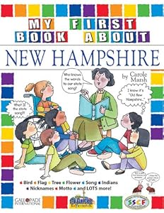 My First Book about New Hampshire! (The New Hampshire Experience)