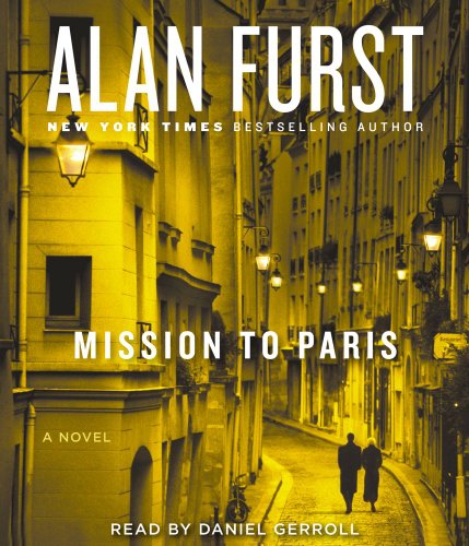 Mission to Paris by Alan Furst
