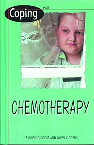 Coping With Chemotherapy by Sandra Giddens
