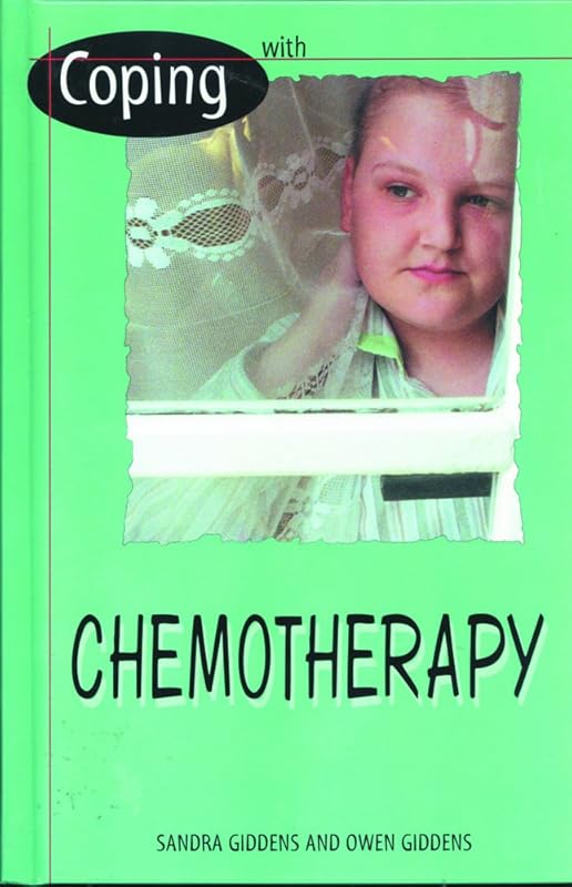 Coping With Chemotherapy by Sandra Giddens
