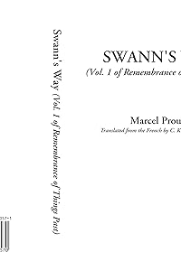Swann's Way (vol. 1 of Remembrance of Things Past)