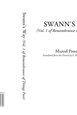 Swann's Way (vol. 1 of Remembrance of Things Past)