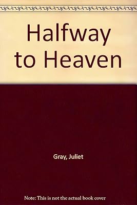Halfway to Heaven