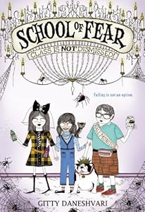 School of Fear: Class Is Not Dismissed!