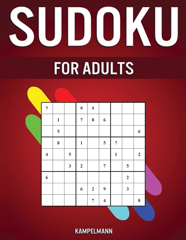 Sudoku for Adults: 300 Easy, Medium, Hard, Very Hard and Extreme Sudokus with Solutions for Adults by Kampelmann