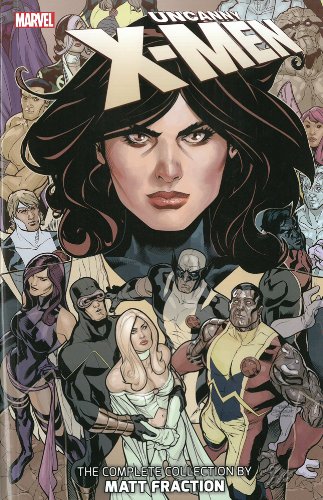 Uncanny X-Men: The Complete Collection by Matt Fraction - Volume 3 by Matt Fraction