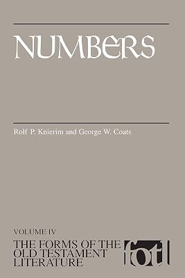 Numbers (The Forms of the Old Testament Literature (FOTL))