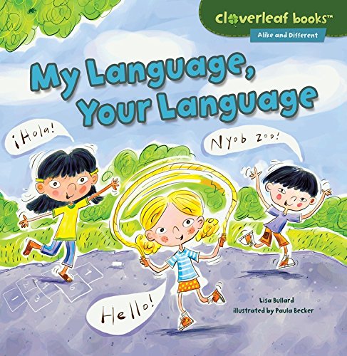 My Language, Your Language by Lisa Bullard 
			
			
		
		
		
       	 
       		
       			,