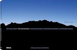The Wild Emperor (English, German, French, Spanish and Italian Edition) by Maryam and Rolf Sachs