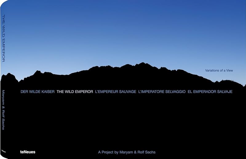 The Wild Emperor (English, German, French, Spanish and Italian Edition) by Maryam and Rolf Sachs