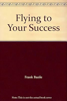 Flying to Your Success