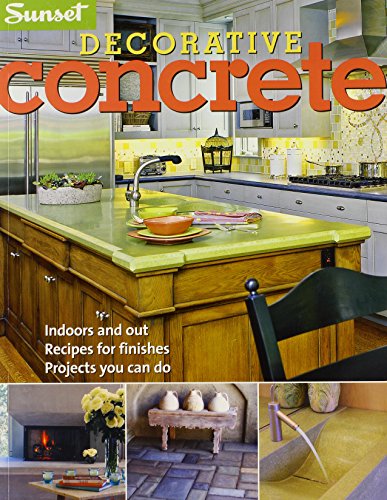 Decorative Concrete by Editors of Sunset Books