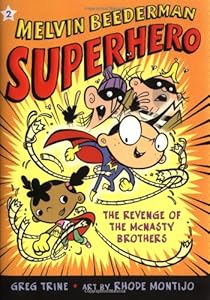 The Revenge of the McNasty Brothers (Melvin Beederman Superhero)