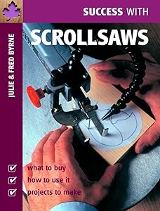 Success with Scrollsaws by Julie Byrne