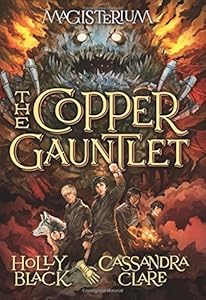 The copper gauntlet