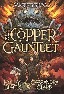 The copper gauntlet