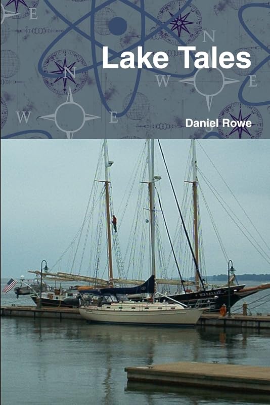 Lake Tales by Daniel Rowe