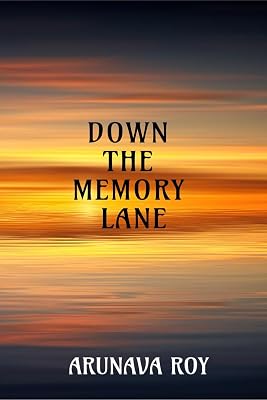 Down the Memory Lane