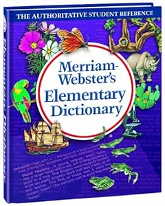 Merriam-Websters Elementary Dictionary