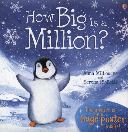 How Big Is a Million? by Anna Milbourne