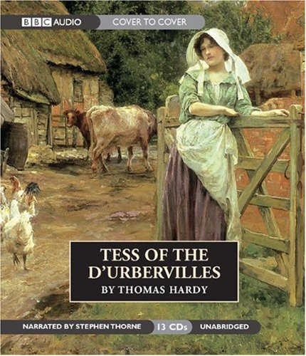 Tess of the d'Urbervilles by Thomas Hardy