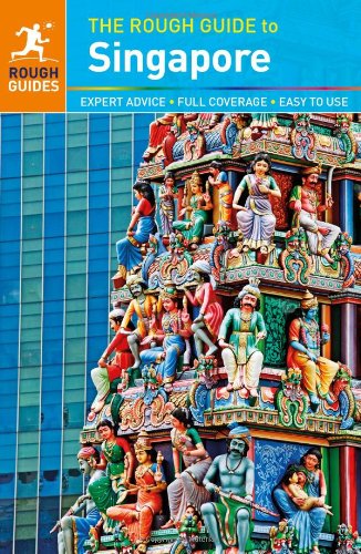 The Rough Guide to Singapore by Mark Lewis
