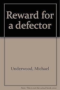 Reward for a defector