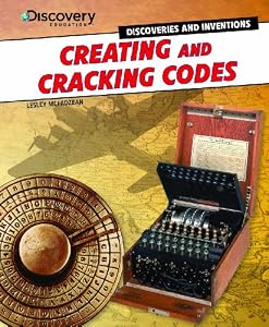 Creating and cracking codes