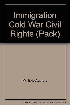 Immigration Cold War Civil Rights (Pack)