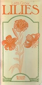 Lilies (Letts Grow)