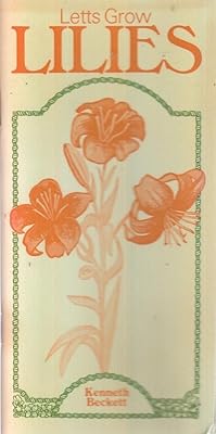 Lilies (Letts Grow)