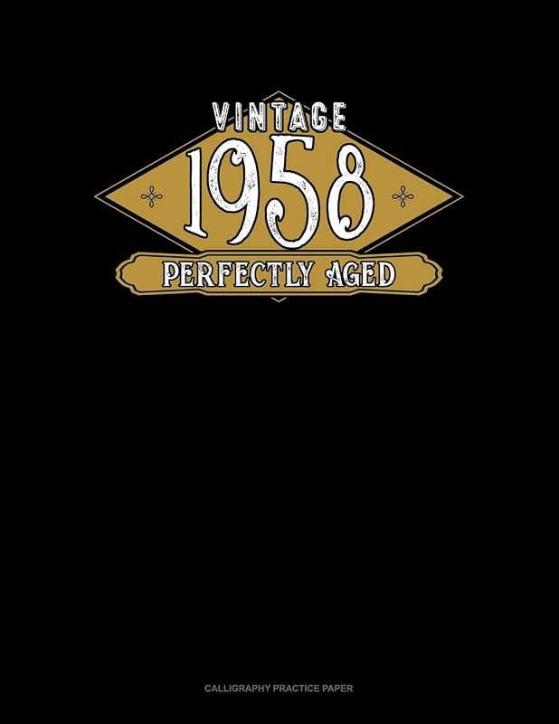 Vintage 1958 Perfectly Aged: Calligraphy Practice Paper by Jeryx Publishing