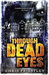 Through dead eyes