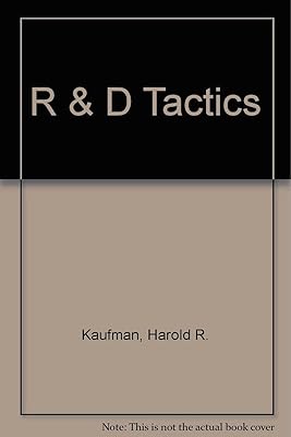 R & D Tactics