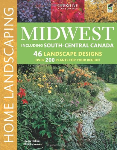 Midwest Home Landscaping, 3rd edition by Roger Holmes