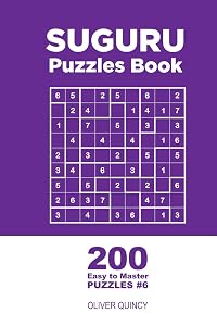 Suguru - 200 Easy to Master Puzzles 9x9 (Volume 6)