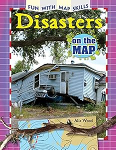 Disasters on the Map