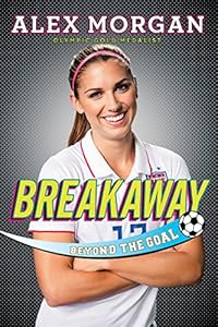 Breakaway: Beyond the Goal