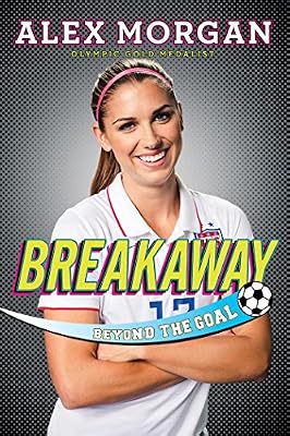 Breakaway: Beyond the Goal