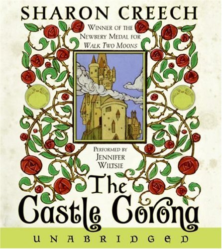 The Castle Corona CD by Sharon Creech