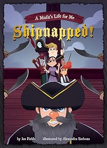Shipnapped! (A Misfit's Life for Me, 3)
