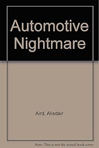 AUTOMOTIVE NIGHTMARE