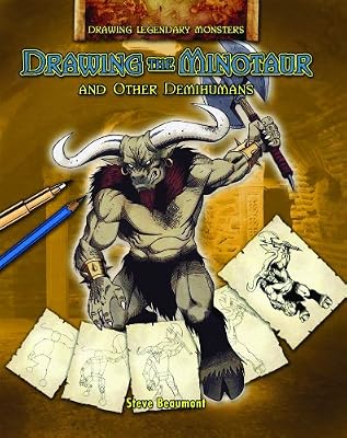 Drawing the Minotaur and Other Demihumans