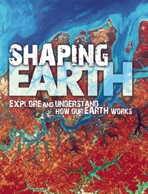 Shaping Earth