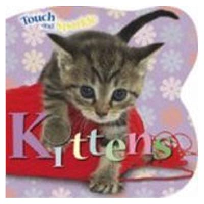 Touch and Sparkle: Kittens (Touch & Sparkle)