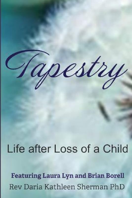 Tapestry by Daria Kathleen Sherman PhD PhD